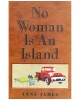 No Woman Is An Island