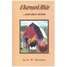 A Barnyard Affair ...and other stories