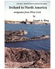 Ireland to North America: Emigrants from West Cork