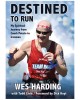 Destined to Run