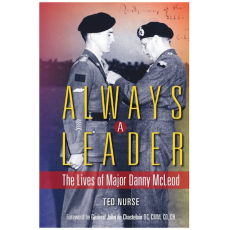 Always a Leader: The Lives of Major Danny McLeod