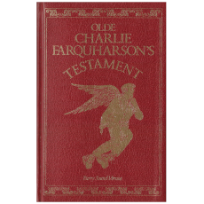 Olde Charlie Farquharson's Testament