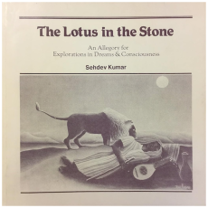 The Lotus in the Stone: An allegory for explorations in dreams & consciousness