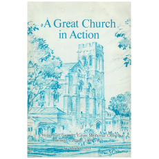 A Great Church in Action: a History of Timothy Eaton Memorial Church, Toronto, Canada, 1909-1977