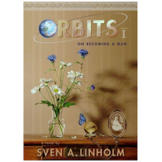 Orbits Volume I 'On Becoming a Man'