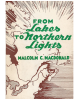 From Lakes to Northern Lights
