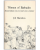Women of Barbados: Amerindian Era to Mid 20th Century