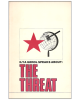 The Threat