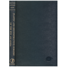 Plastic and Reconstructive Surgery of the Eye and Adnexa
