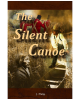 The Silent Canoe