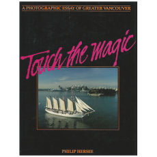 Greater Vancouver: Touch the Magic