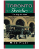 Toronto Sketches: "The Way We Were"
