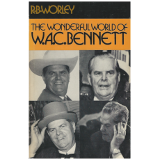 The Wonderful World of W.A.C. Bennett