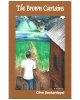 The Brown Curtains : A Novel