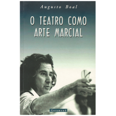 O Teatro Como Arte Marcial