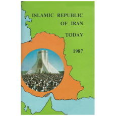 Islamic Republic of Iran Today 1987