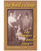 Our World's a Stage : The Summers Family Story