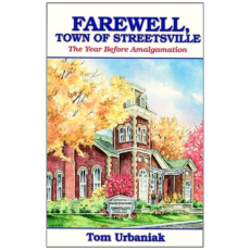 Farewell, Town of Streetsville