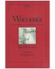 Wacousta or the Prophecy: a Tale of the Canadas