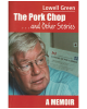 The Porkchop and Other Stories: A Memoir