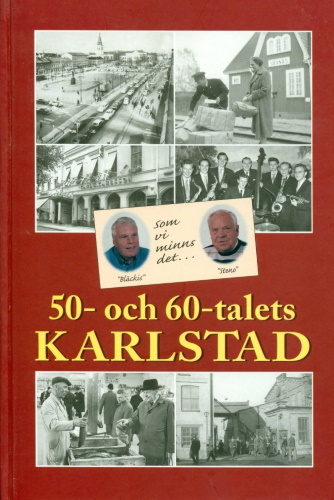 50- och 60-talets Karlstad