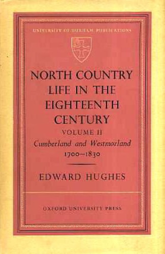 North Country Life in the Eighteenth Century
