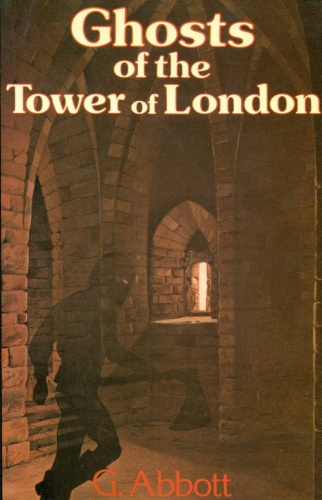 Ghosts of the Tower of London
