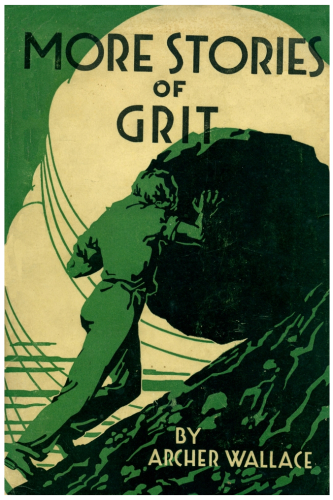 More Stories of Grit