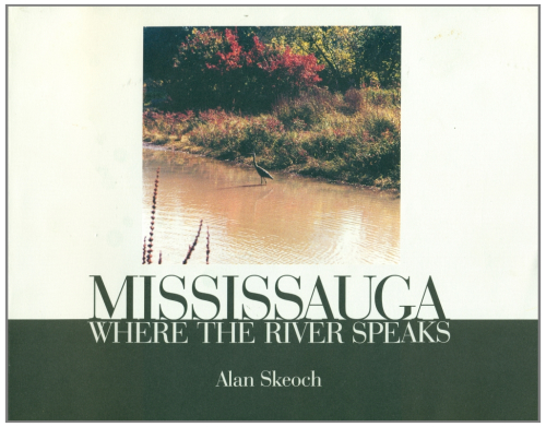 Mississauga: Where the River Speaks