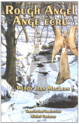 Rough Angel / Ange Ecru MacLean, Wendy Jean