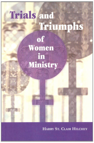 Trials and Triumphs of Women in Ministry