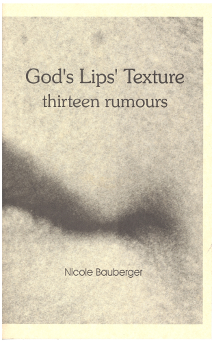 God's Lips' Texture - Thirteen Rumours