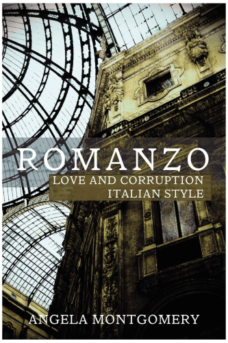 Romanzo: Love and Corruption Italian Style