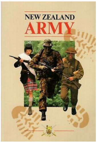The New Zealand Army: A history from the 1840's to the 1990's