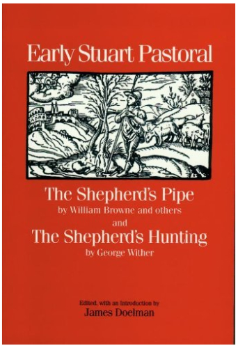 Early Stuart Pastoral: The Shepherd's Pipe and The Shepherd's Hunting (Tudor and Stuart texts)