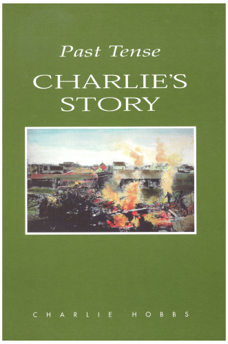 Past Tense - Charlie's Story