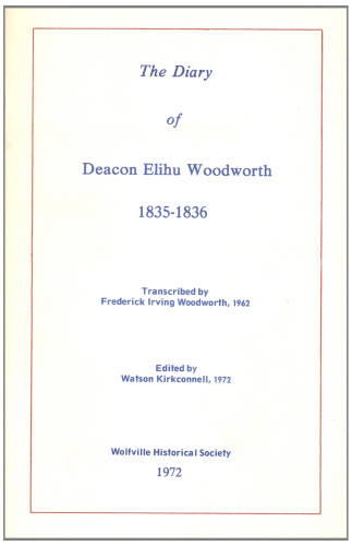 The Diary of Deacon Elihu Woodworth, 1835-1836