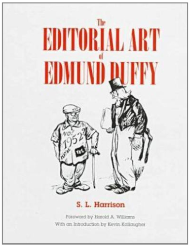 The Editorial Art of Edmund Duffy