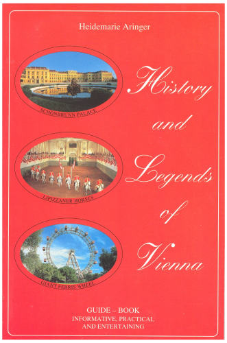 History and Legends of Vienna