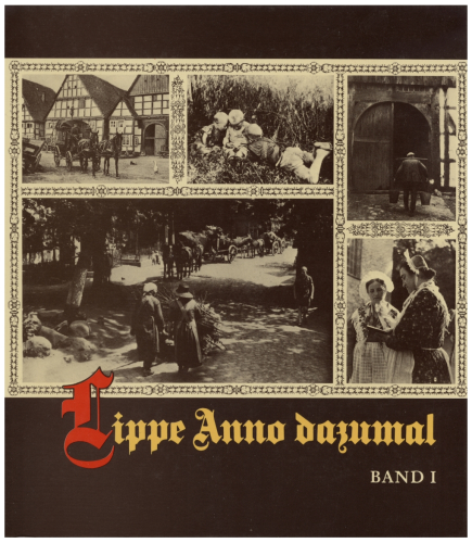 Lippe Anno Dazumal - Band I