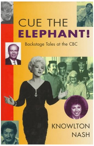 Cue the Elephant, Backstage Tales at the CBC