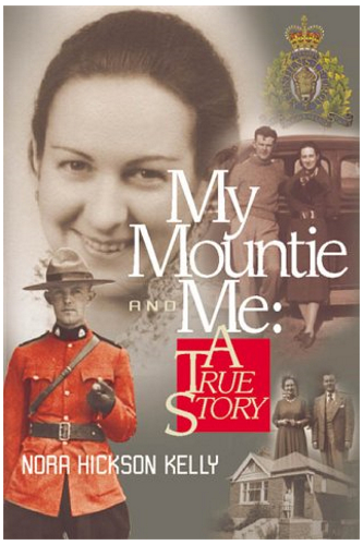 My Mountie and Me: A True Story