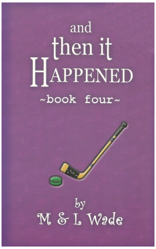 And Then it Happened, Book Four