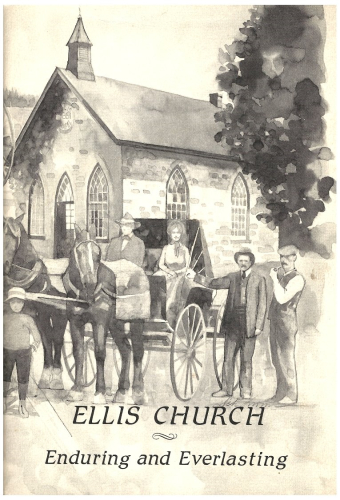 Ellis Church: Enduring and Everlasting