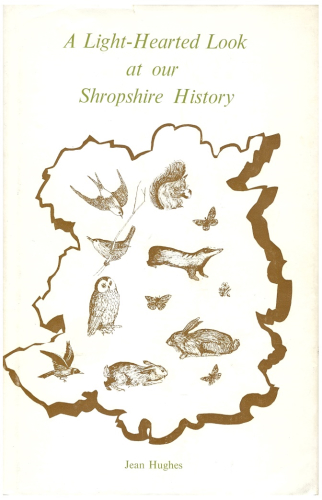 Lighthearted Look at Our Shropshire History