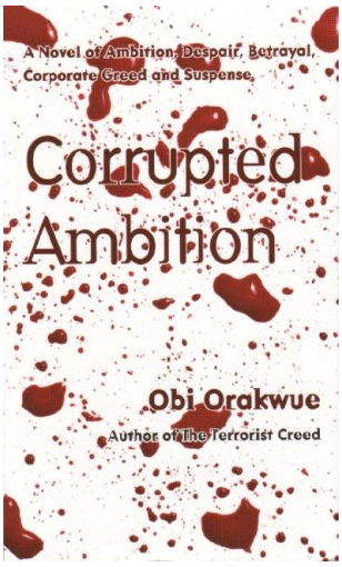 Corrupted Ambition