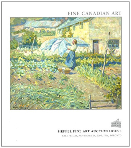 Heffel Fine Canadian Art November 24th 2006 Toronto