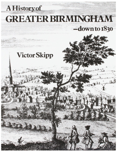 A History of Greater Birmingham, Down to 1830