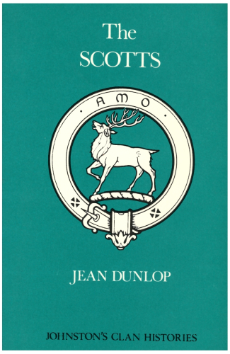 The Scotts (Johnston's Clan Histories)