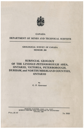 Surficial Geology of the Lindsay-Peterborough Area, Ontario, Victoria, Peterborough, Durham and Northumberland Counties, Ontario
